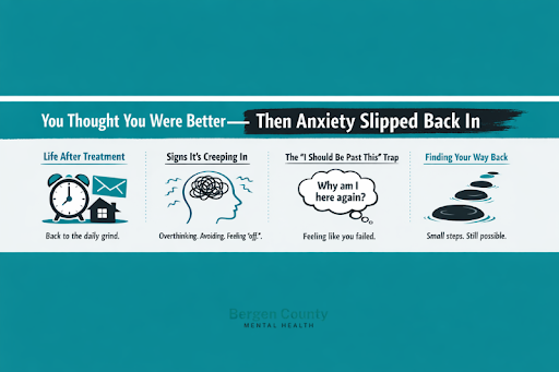Anxiety Doesn’t Always Leave